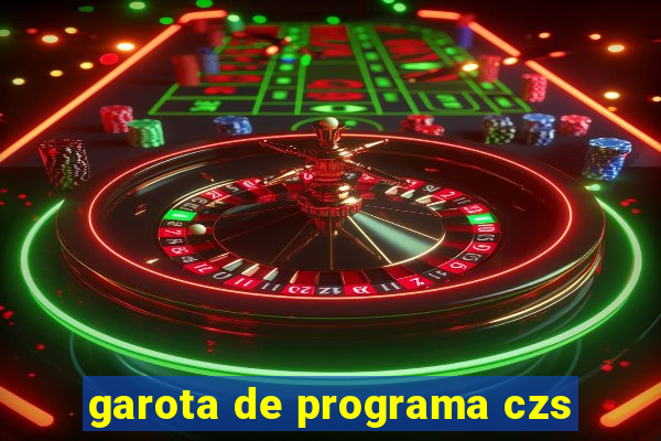 garota de programa czs